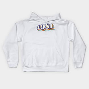 1981 Birthday Year Kids Hoodie